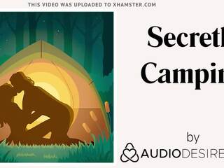 Secret camping (erotic audio murdar film pentru femei, glamour asmr)